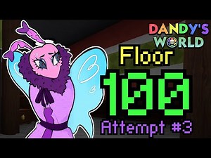 🔴#1 Flutter Floor 100 Attempt LIVE | Dandy's World