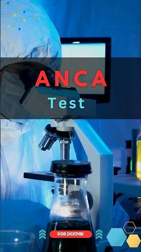 ANCA Test Overview | Anti-Neutrophil Cytoplasmic Antibody Test #shortsfeed #shorts