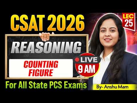 CSAT Reasoning: Counting Figure | CSAT Reasoning for All State PCS By Anshu Mam | StudyIQ