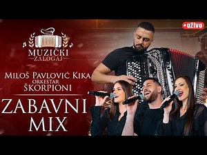 MILOŠ PAVLOVIĆ KIKA I ŠKORPIONI - ZABAVNI MIX PESAMA (MUZIČKI ZALOGAJ) 2025.