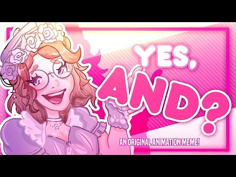 💖 YES, AND? 💖 || ORIGINAL ANIMATION MEME || [Gacha life 2]