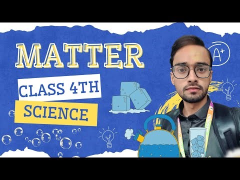 Class 4 Science | Chapter: Matter*Dive into the world of solids, liquids & gases! 🌟L🔬#MatterMatters