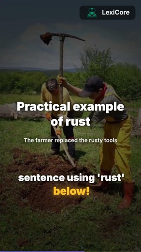 Learn the Word 'Rust' | Improve Your English Vocabulary with LexiCore