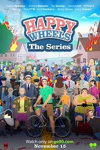 Happy Wheels: The Series (2016) - TV Show