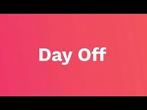 Day Off - Vacations, PTO and Time Off Tracker