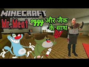 Mr Meat in Minecraft with oggy and jack | Game Portal 2.0