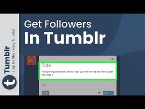 How to get followers in Tumblr 2024 (Guideline)
