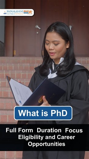 Mangalayatan University on Instagram: "🎓 PhD Course Highlights: 📚 Full Form: Doctor of Philosophy ⏳ Duration: 3–6 Years 🎯 Focus: Advanced research, deep subject expertise, and original contribution to the field 📘 Eligibility: Master’s degree in a relevant discipline with required minimum marks 🚀 Career Options: Professor, Research Scientist, Academic Scholar, Industry Researcher, Policy Analyst Turn research into impact with a PhD that shapes the future! #PhD #PhDFullForm #DoctorOfPhilosoph