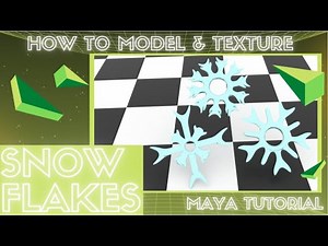 Modeling Snowflakes - Maya Tutorial