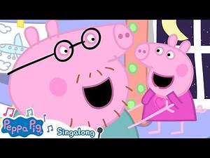 🎶 Yes Yes Bedtime Song + More Singalong Songs 🦷 Nursery Rhymes For Kids 💕 Peppa Pig Songs