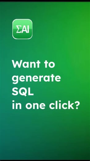 I was so confused how to generate SQL with single click in plain english and I found this