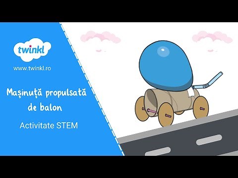 Mașinuță propulsată de balon – Activitate STEM