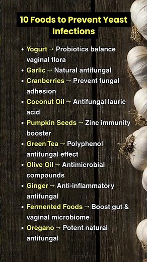 10 Foods That Fight Yeast Infections