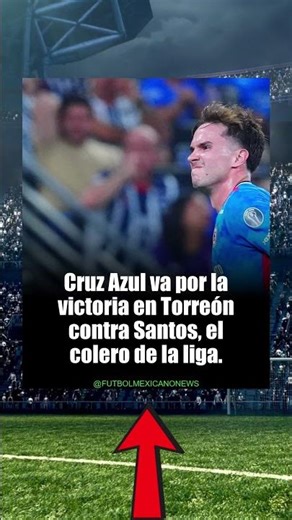 Cruz Azul busca reafirmar su liderazgo ante Santos en la Liga MX #Shorts