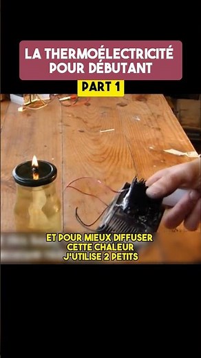 La thermoélectricité - PART 1 - Le module Peltier