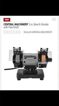 New Central Machinery 3 in. Bench Grinder W/Flex Shaft