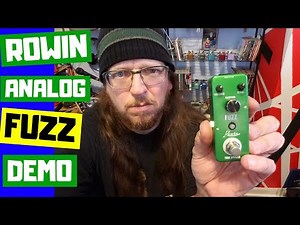 Rowin Analog Fuzz Demo