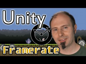 [33] Framerate festlegen und zum Testen nutzen - Unity3D Tutorial