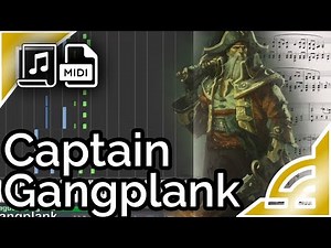 Captain Gangplank - League of Legends (Synthesia Piano Tutorial)