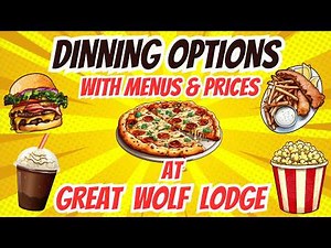Insider Secrets to Great Wolf Lodge Dining
