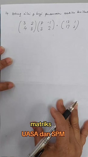 Belajar Matriks Tingkatan 5: Penyelesaian Soalan