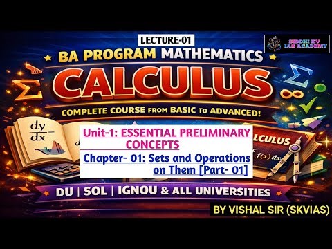 #CALCULUS FROM ZERO 🔥 | Lecture 1: Sets & Operations | BA Programme Maths #skvias