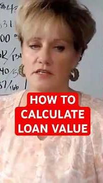 How To Calculate Loan To Value
