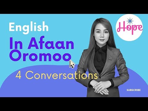 English in Afaan Oromoo. Waliin Dubbii Afaanii. Four Conversations.