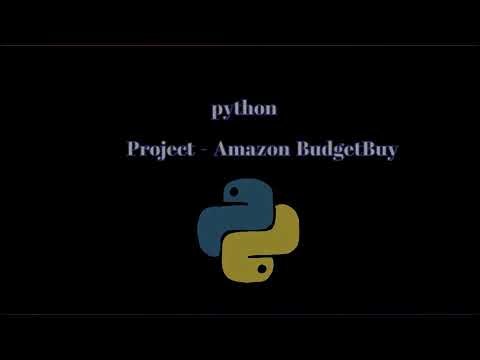 DAY - 47/100 | python project | Amazon BudgetBuy Demo