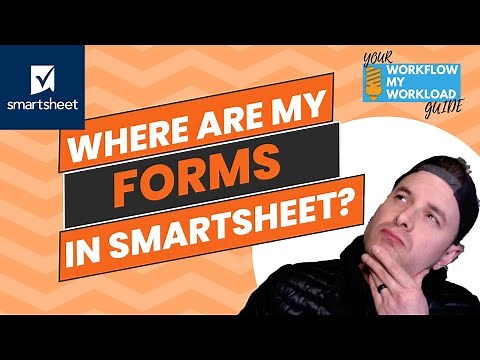 How To Find And Create Forms In Smartsheet!