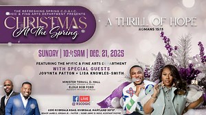 You’re Invited: Christmas at the Spring ✨ Join us for a powerful and uplifting Christmas worship experience at Refreshing Spring Church of God in Christ as our Music & Fine Arts Department presents Christmas at the Spring — themed “A Thrill of Hope” (Romans 15:13). 📅 Sunday, December 21, 2025 ⏰ 10:45 a.m. Experience dynamic worship, inspiring music, and a spirit-filled celebration of the season featuring special guests Jovonta Patton and Lisa Knowles-Smith, alongside our very own Music & Fine A