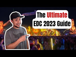 Ultimate EDC 2023 Guide - 30+ Tips for EDC Las Vegas