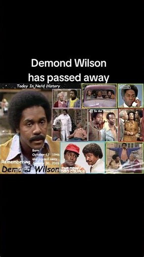 Demond Wilson has passed away.