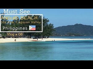 Anguib Beach Tour 2018,Sta Ana , Cagayan Valley PHILIPPINES