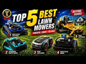 Top 5 Best Lawn Mowers 2026 🌱 Robotic GPS Lawn Mower, Remote Control, Riding & Self-Propelled Garden