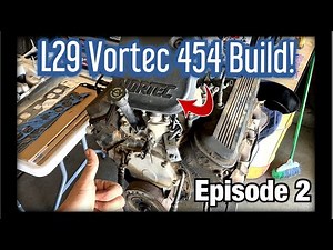 Parts overview- James L29 Vortec 454 build Ep2