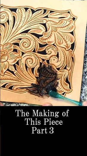 This Piece from Start to Finish | Leather Carving Process（Part3） #leathercraft #carvingdesign