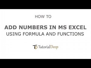 Add Numbers in Excel Using Formula and Functions