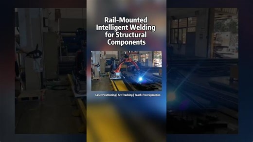 Rail-Mounted Intelligent Welding for Structural Components #rail #track #RailMounted #LinearTrack | Sharon Xiao