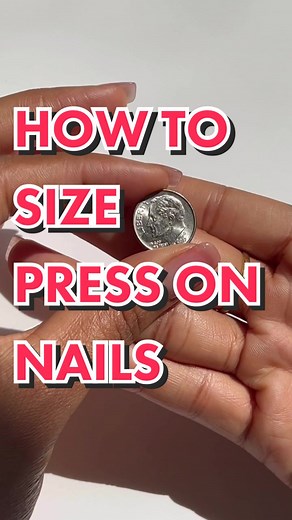 How to Size Press On Nails Using the Coin Sizing Method