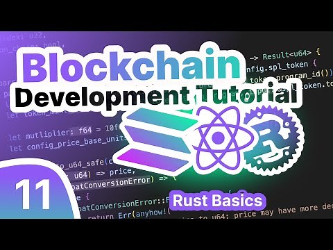 Rust Basics for Solana Programming [Solana Dev Course: Module 3 Part 2] - Nov 27th '22