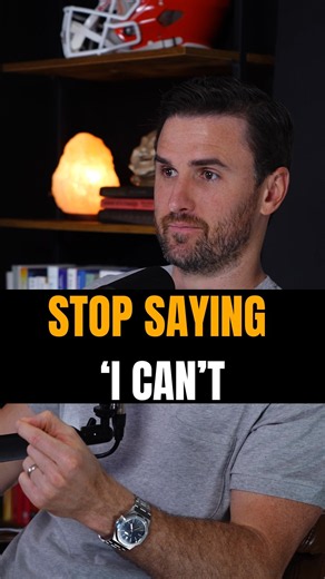 Stop Saying ‘I Can’t 👉 IG:@robdialjr #mindset #selfdevelopment #motivation #personalgrowth