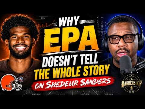 Shedeur Sanders, EPA & The Biggest Analytics LIE in Football!