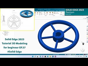 Solid Edge 2023 Tutorial - 3D Modeling for beginner EP.37 #solidedge