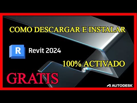 ✅ Como instalar Autodesk Revit 2024, Activado legal con Licencia Educativa