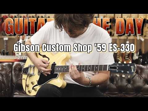 2026 Gibson Custom Shop '59 ES-330 Reissue | Guitar of the Day