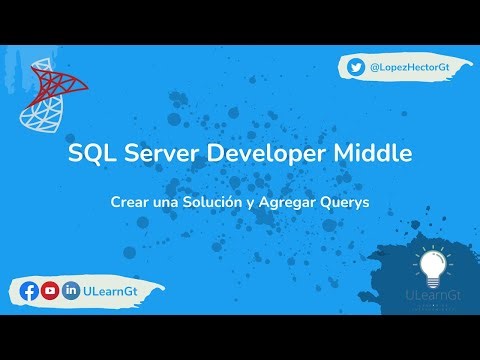 4: Crear una Solución en SQL Server