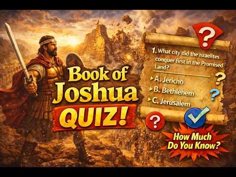 15 Bible Quiz Questions from the Book of Joshua | Test Your Knowledge 📖