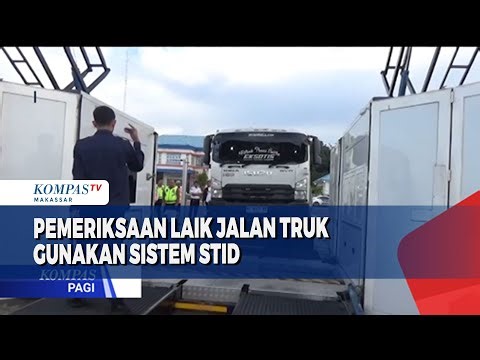 Pemeriksaan Laik Jalan Truk Gunakan Sistem STID