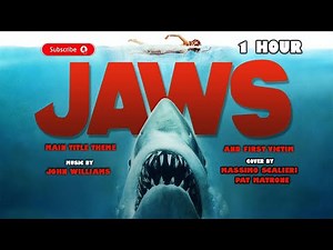 1 Hour of Jaws Theme Song, Main Title Theme, John Williams (Cover By Massimo Scalieri & Pat Matrone)